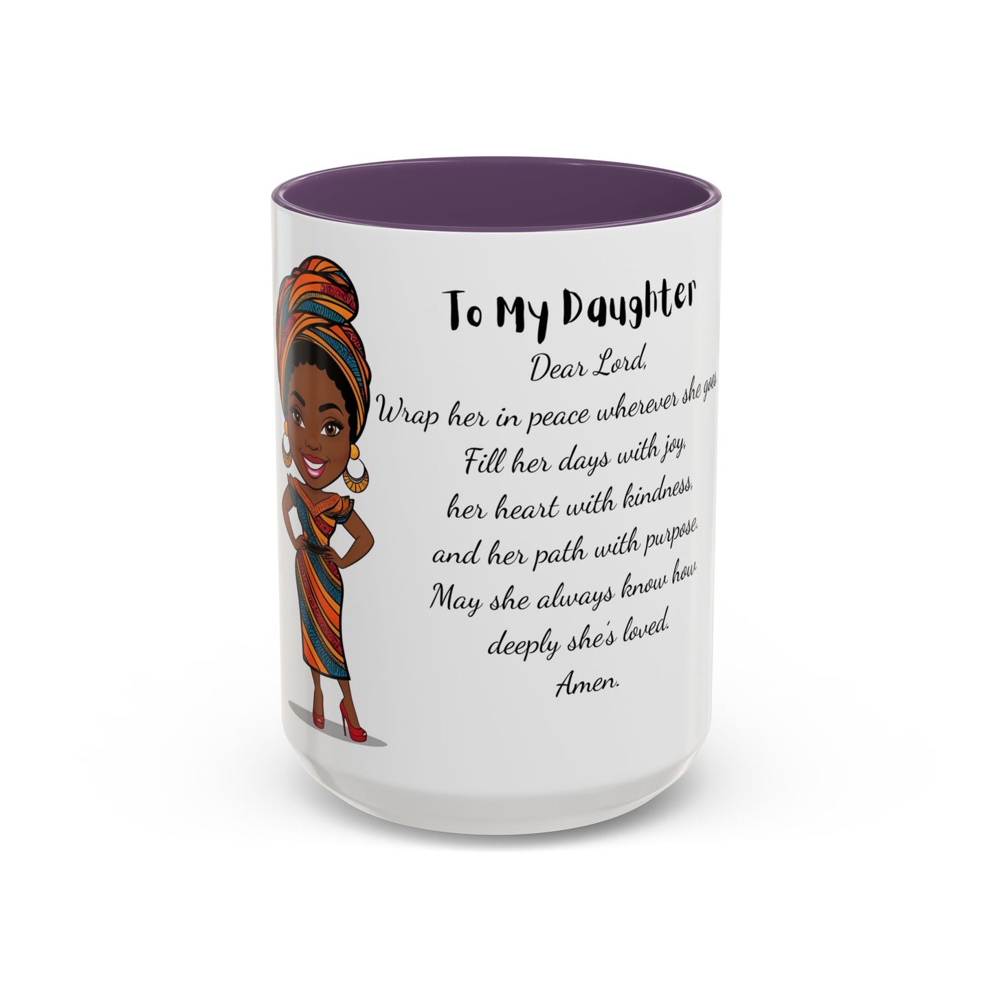 My Daughter African/American/Caribbean Prayer Coffee Mug, Mother's Day, Birthday or any occasion - 11 & 15oz