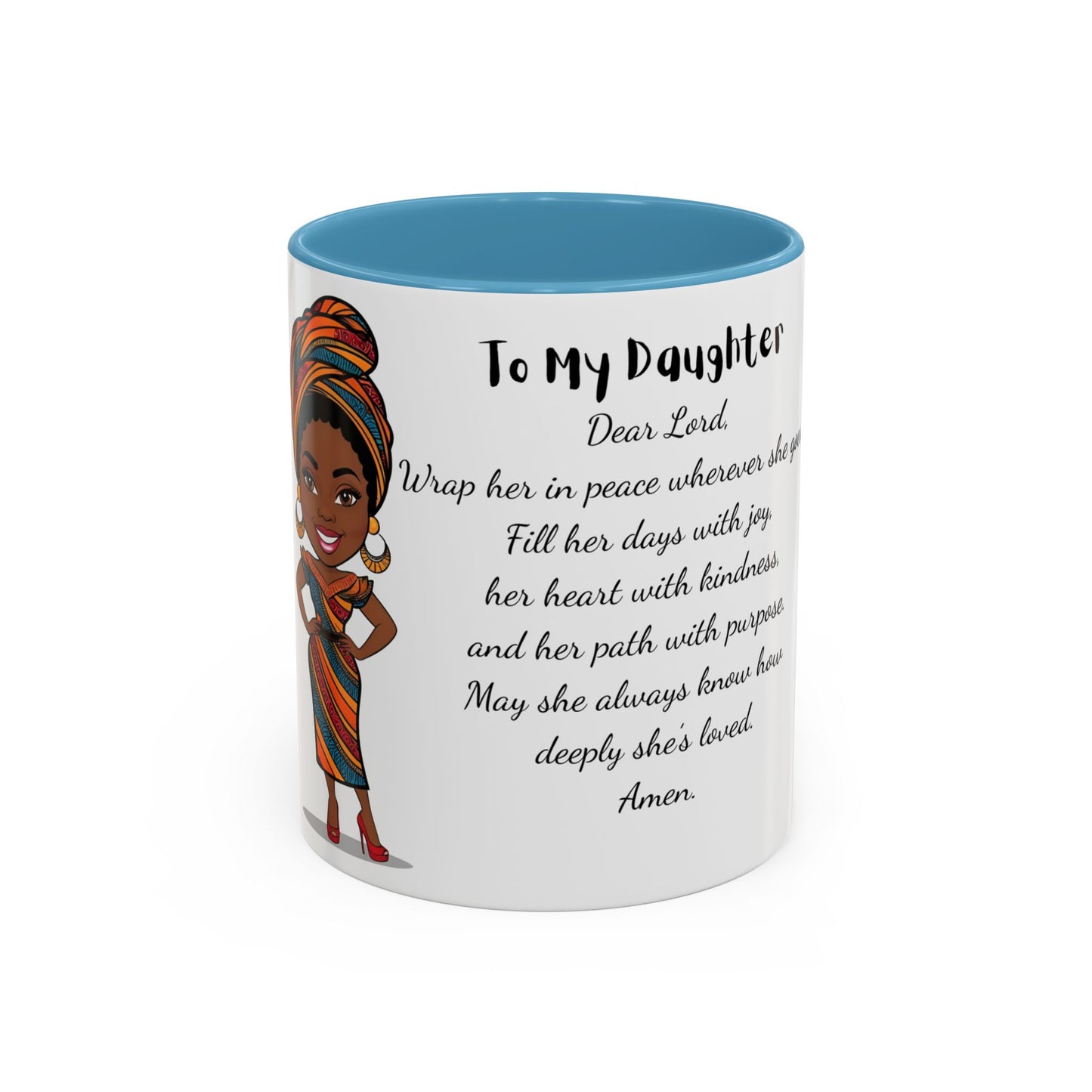 My Daughter African/American/Caribbean Prayer Coffee Mug, Mother's Day, Birthday or any occasion - 11 & 15oz