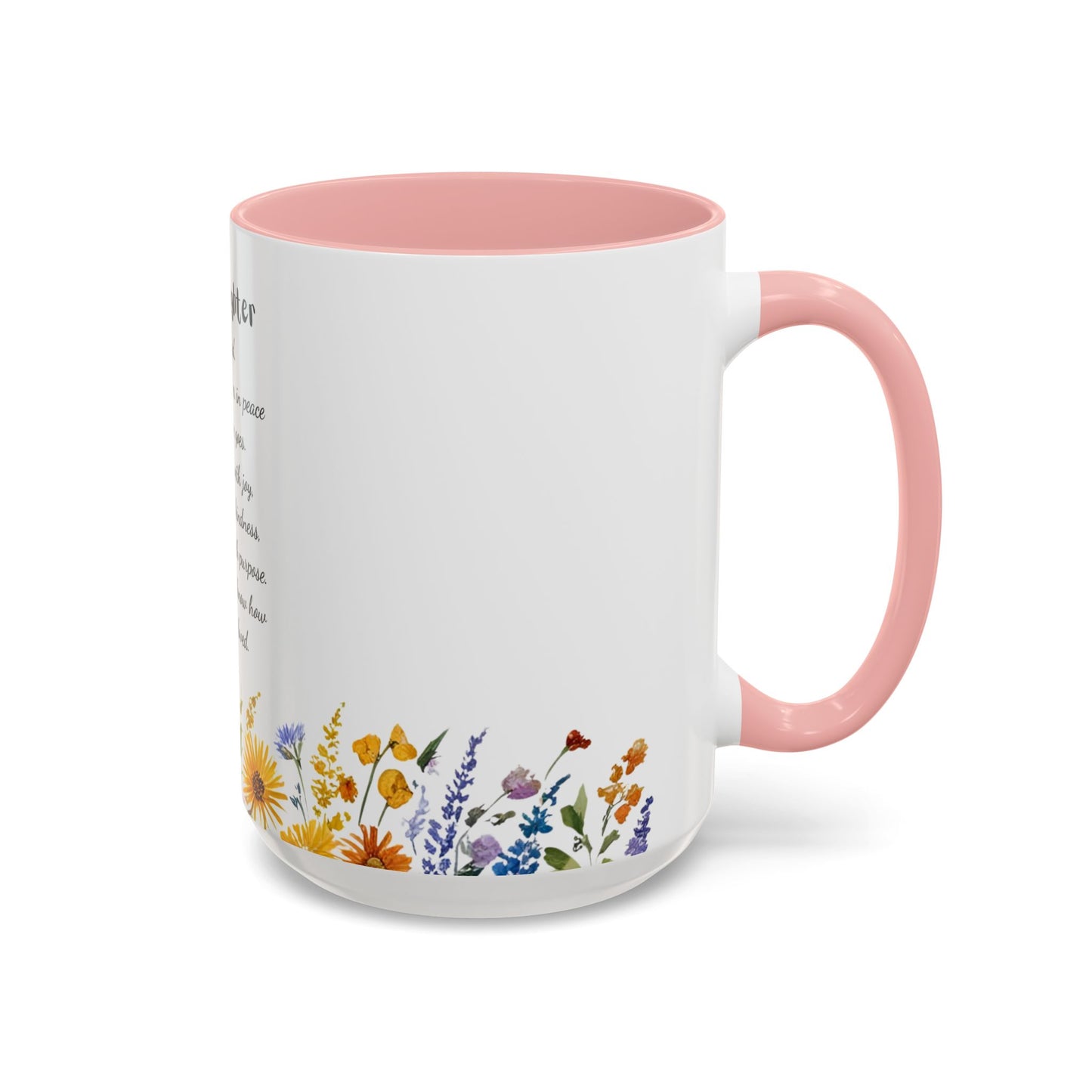My Daughter Prayer Coffee Mug - Inspirational Prayer for My Daughter, Motivational Gift, Mother's Day, Floral Design