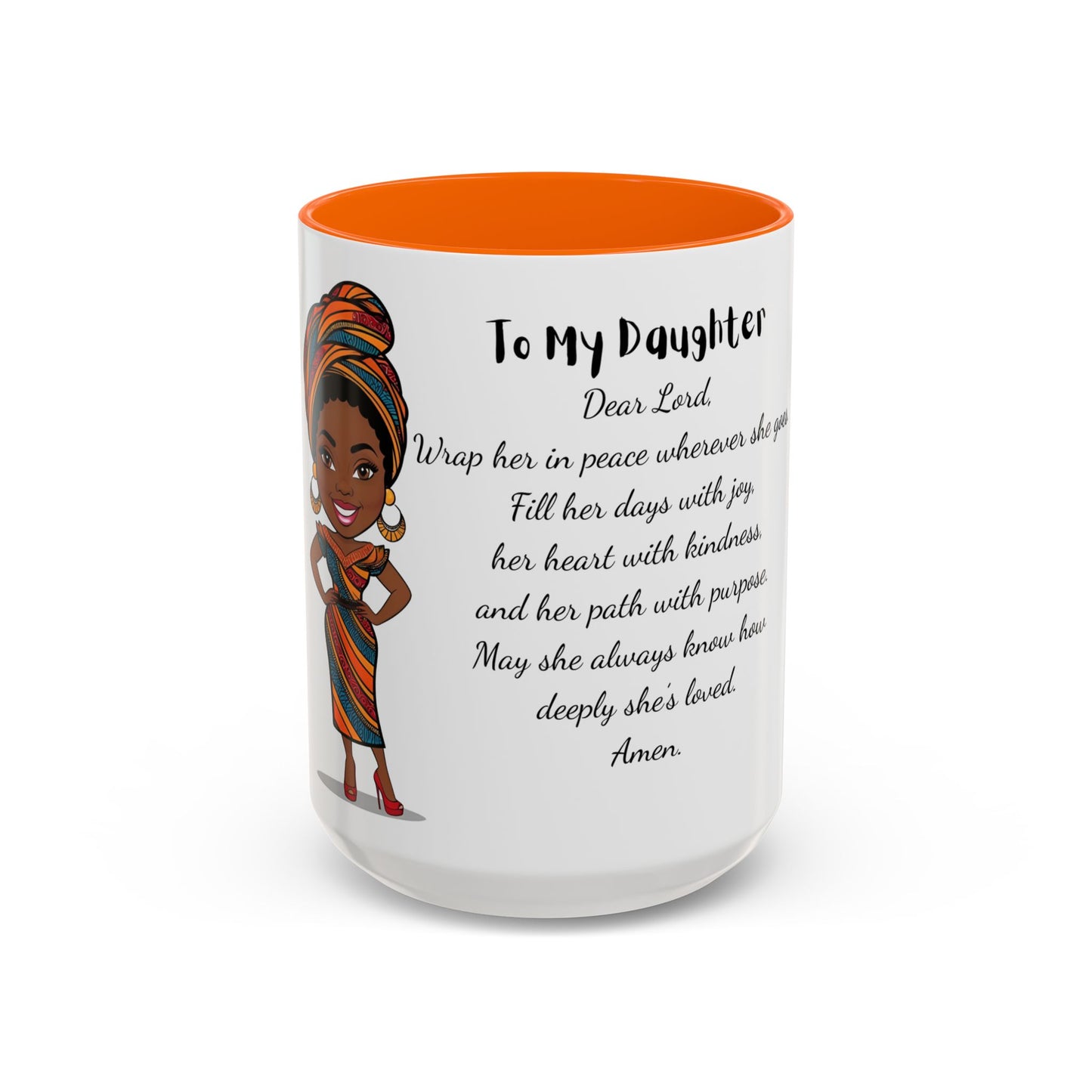 My Daughter African/American/Caribbean Prayer Coffee Mug, Mother's Day, Birthday or any occasion - 11 & 15oz