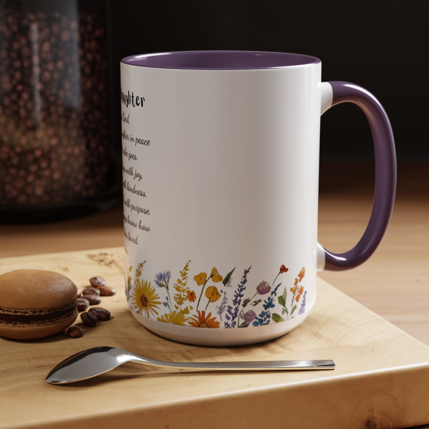 My Daughter Prayer Coffee Mug - Inspirational Prayer for My Daughter, Motivational Gift, Mother's Day, Floral Design