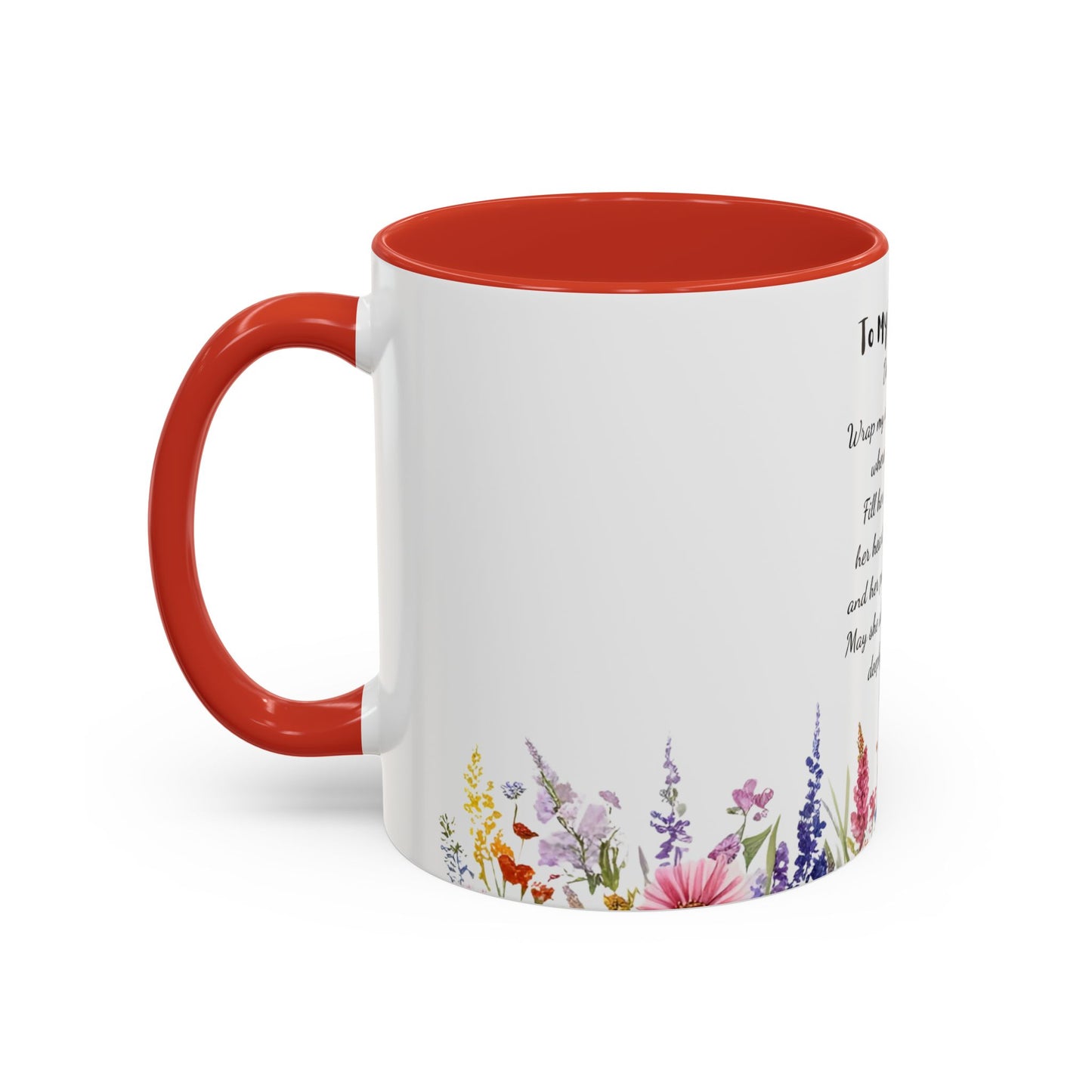 My Daughter Prayer Coffee Mug - Inspirational Prayer for My Daughter, Motivational Gift, Mother's Day, Floral Design