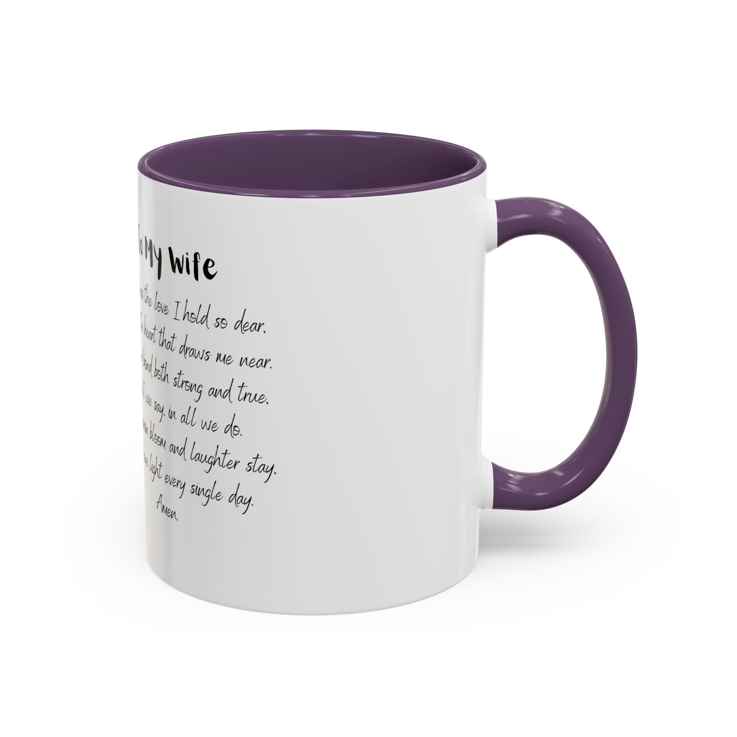 Wife Coffee Mug - Inspirational Wife Coffee Mug, Mother's Day/Birthday Gift - 11oz & 15oz