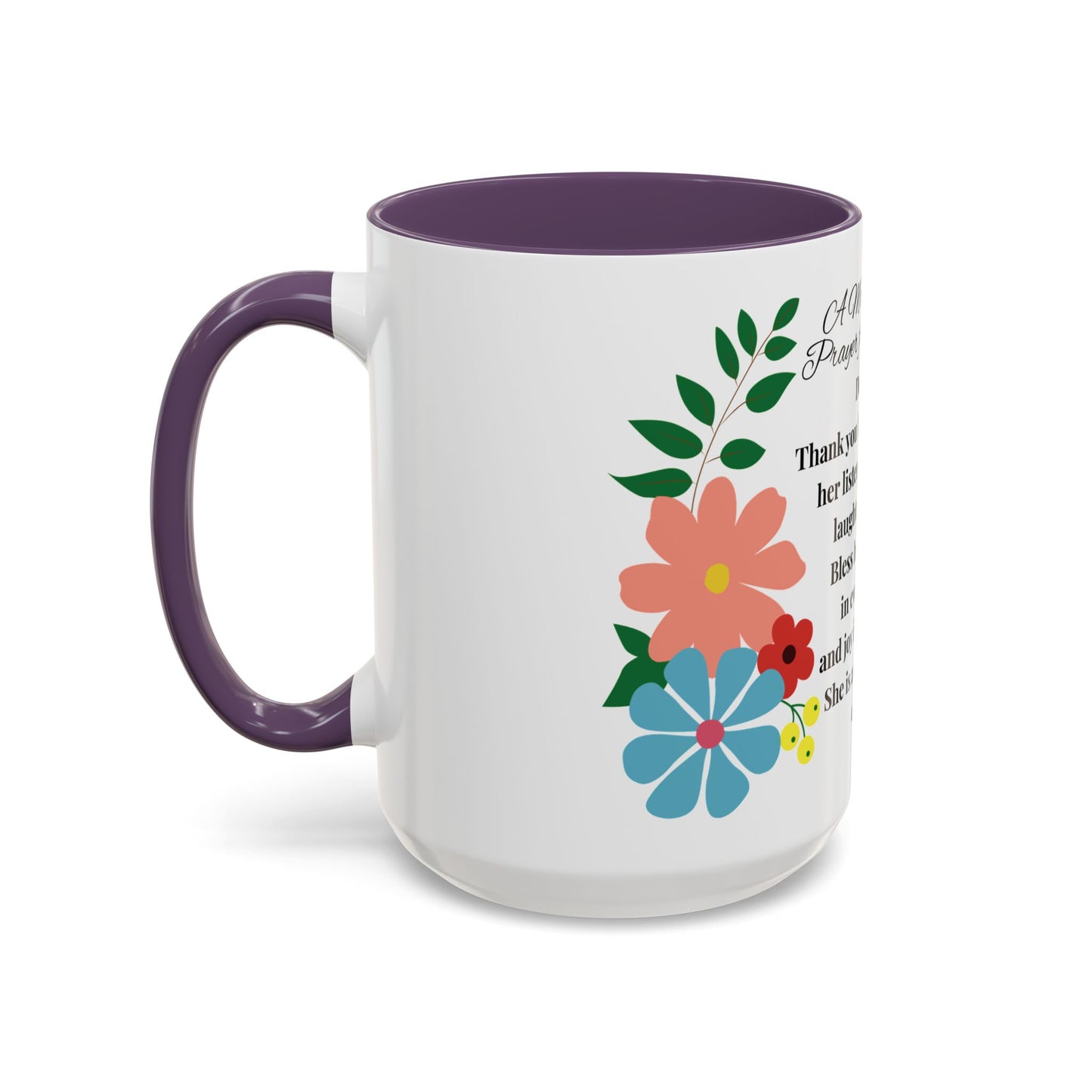 Aunt Prayer Coffee Mug - Floral Design - Mother's Day Gift - 11oz/15oz