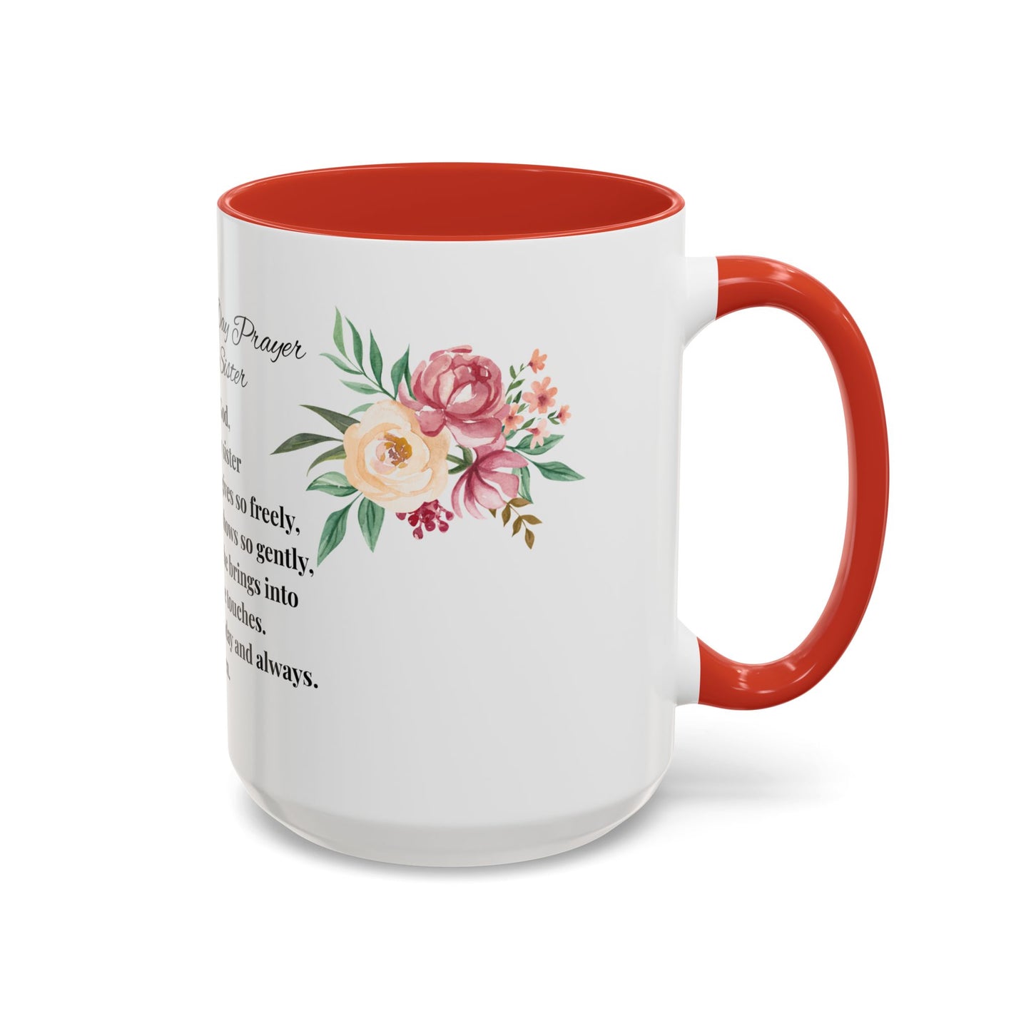 Sister Prayer Mother's Day Coffee Mug - Perfect Mother's Day Gift, Floral design