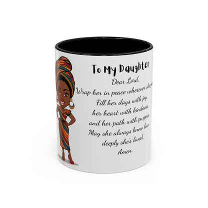 My Daughter African/American/Caribbean Prayer Coffee Mug, Mother's Day, Birthday or any occasion - 11 & 15oz