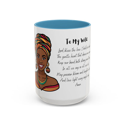 Wife Coffee Mug  - Inspirational Wife Coffee Mug, Mother's Day/Birthday Gift - 11oz & 15oz