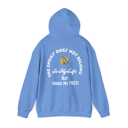 Praying Hands Hoodie - The Enemy Does Not Belong In My Life Sweatshirt