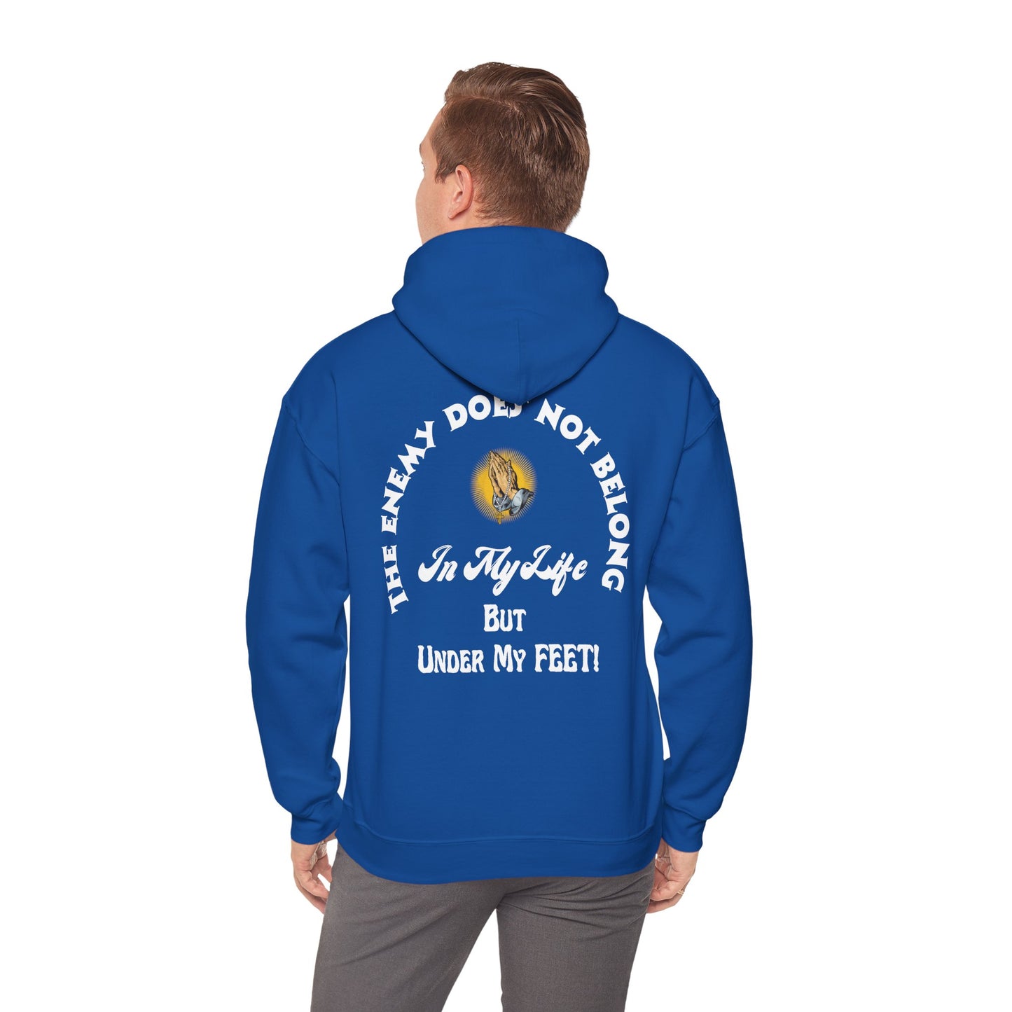 Praying Hands Hoodie - The Enemy Does Not Belong In My Life Sweatshirt