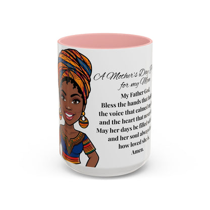 Mom Mother's Day Prayer Mug- African/American/Caribbean Mother's Day Prayer Coffee Mug, Inspirational
