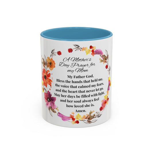 Mom - Prayer Mug for Mom, Floral Accent Coffee Cup, Gift for Mother's Day, Inspirational Drinkware, 11oz and 15oz
