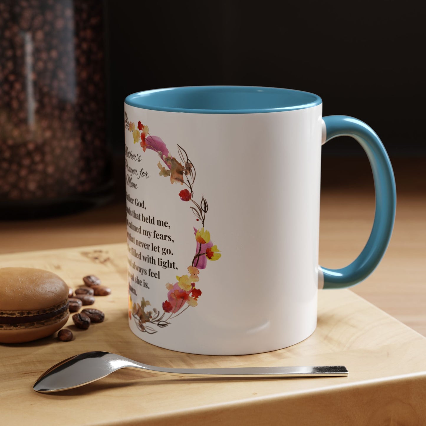 Mom - Prayer Mug for Mom, Floral Accent Coffee Cup, Gift for Mother's Day, Inspirational Drinkware, 11oz and 15oz