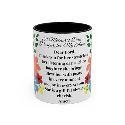 Aunt Prayer Coffee Mug - Floral Design - Mother's Day Gift - 11oz/15oz