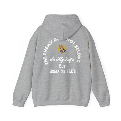 Praying Hands Hoodie - The Enemy Does Not Belong In My Life Sweatshirt