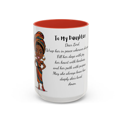 My Daughter African/American/Caribbean Prayer Coffee Mug, Mother's Day, Birthday or any occasion - 11 & 15oz