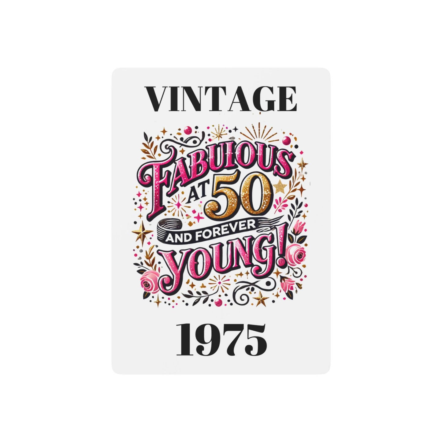 Poker Card - Fabulous At 50 Forever Young, Party Favor, Birthday Fun Games