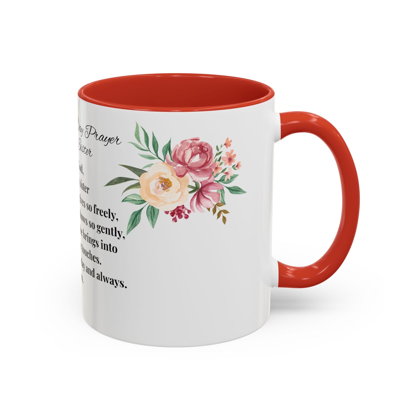 Sister Prayer Mother's Day Coffee Mug - Perfect Mother's Day Gift, Floral design