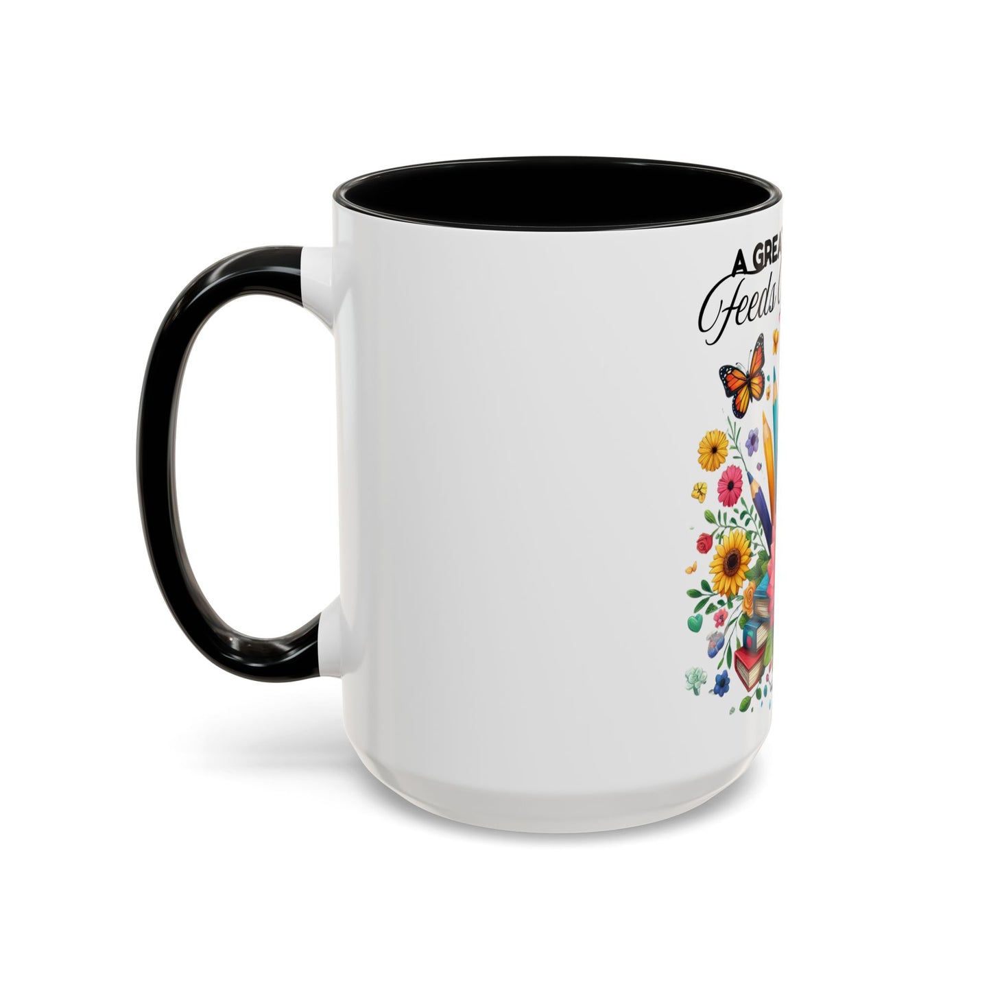 A Great Teacher Feeds The Mind Coffee/Tea Mug, teacher appreciation, Educator's gift