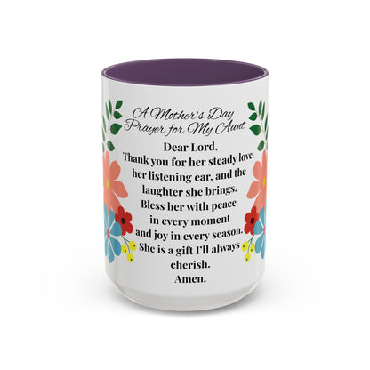 Aunt Prayer Coffee Mug - Floral Design - Mother's Day Gift - 11oz/15oz