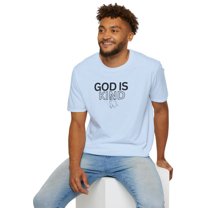 God Is Kind Unisex T-Shirt, Family, Birthday, Christmas gift