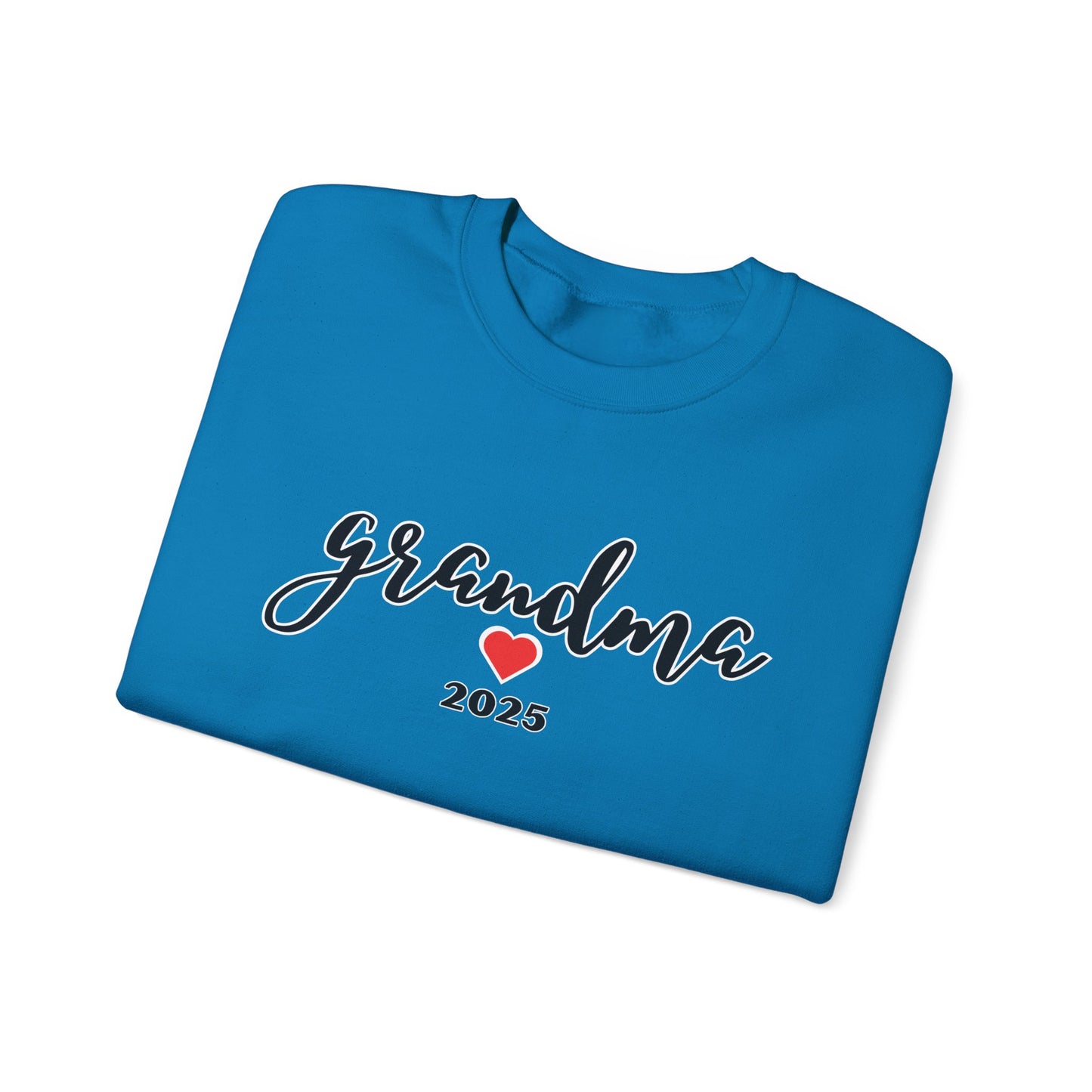 Grandma 2025 Sweatshirt - Valentines Day, Mothers's day, Birthday Gift