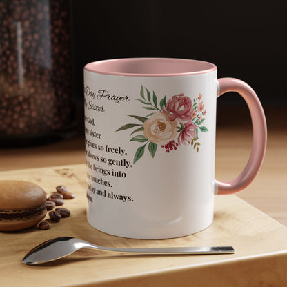 Sister Prayer Mother's Day Coffee Mug - Perfect Mother's Day Gift, Floral design