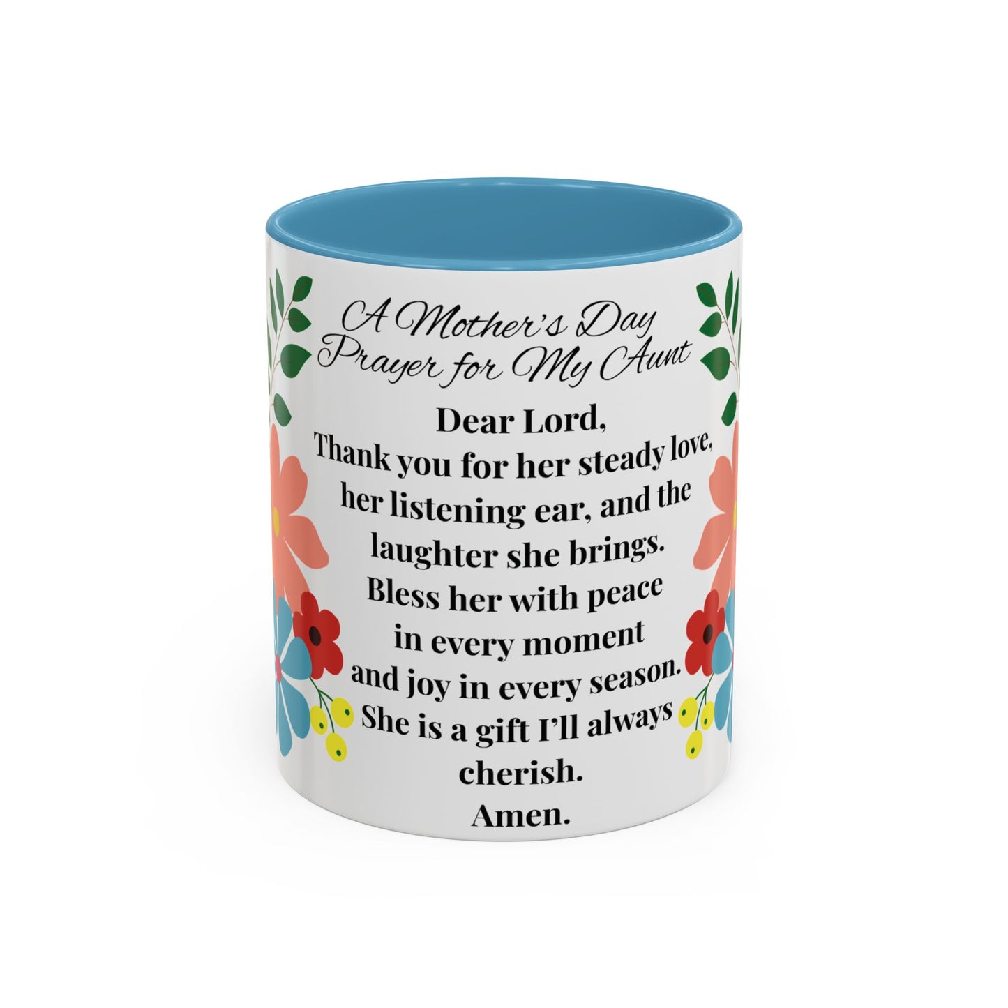 Aunt Prayer Coffee Mug - Floral Design - Mother's Day Gift - 11oz/15oz