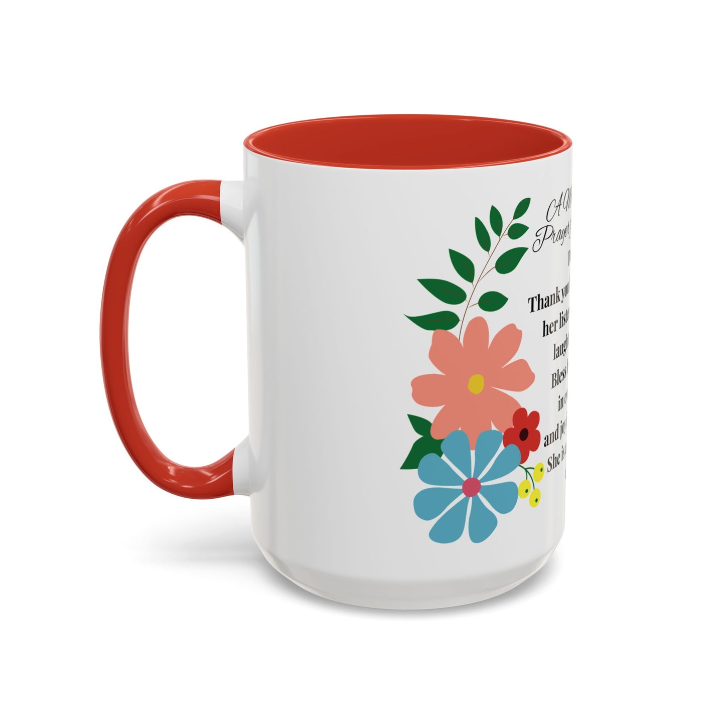 Aunt Prayer Coffee Mug - Floral Design - Mother's Day Gift - 11oz/15oz