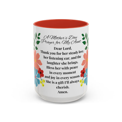 Aunt Prayer Coffee Mug - Floral Design - Mother's Day Gift - 11oz/15oz