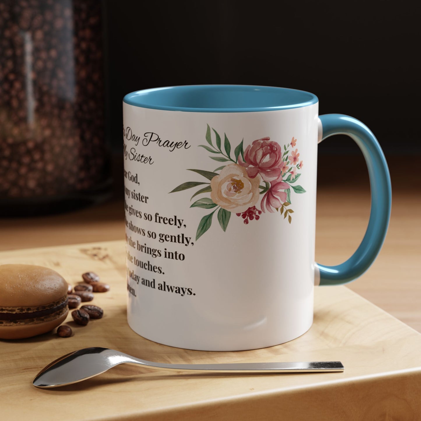 Sister Prayer Mother's Day Coffee Mug - Perfect Mother's Day Gift, Floral design