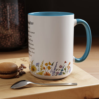 My Daughter Prayer Coffee Mug - Inspirational Prayer for My Daughter, Motivational Gift, Mother's Day, Floral Design