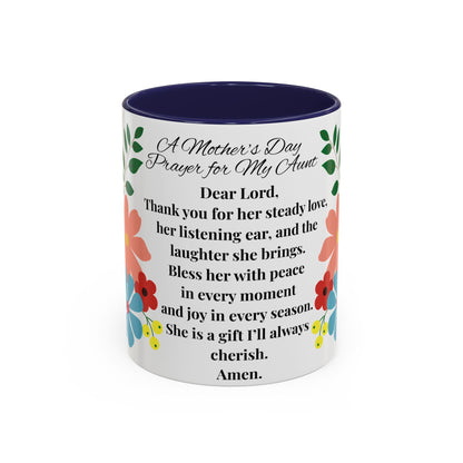 Aunt Prayer Coffee Mug - Floral Design - Mother's Day Gift - 11oz/15oz