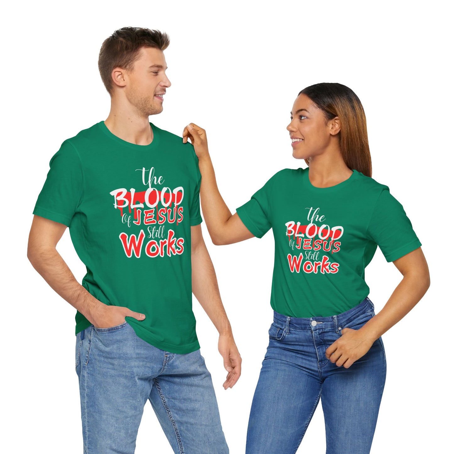 Christian Unisex Tee, The Blood of Jesus Still Works tshirts